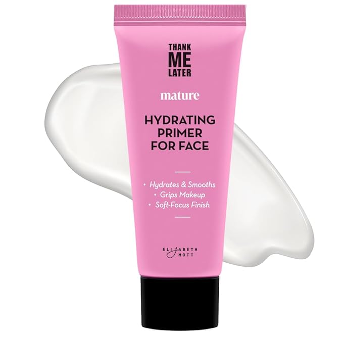 Elizabeth Mott Thank Me Later Hydrating Primer for Mature Skin – Lightweight, Gripping Face Primer for Dry, Sensitive, or Aging Skin – Smooths Texture & Hydrates with Hyaluronic Acid & Peptides, 30g