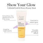 Hey Honey Skin Care Show Your Glow Colloidal Gold Honey Beauty Face Mask | Anti-Aging Hydrating Treatment Reduces Wrinkles Fine Lines | Moisturizing for Dry Skin Hands Elbows | 2.0 oz