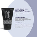 NAVY HAIR CARE Hydrating Hair Mask - 4 Fl oz | Clay Hair Mask for Dry Damaged Hair | Hair Growth & Repair Mask | Paraben Free & Vegan Friendly | Dunes - Black Clay and Charcoal Revitalizing Mask