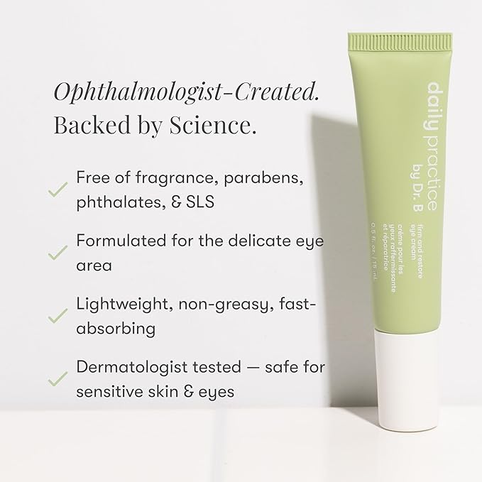 Daily Practice by Dr. B Firm and Restore Eye Cream - Anti-Aging Under Eye Cream with Peptides & Hyaluronic Acid - Brightening, Hydrating for Dark Circles & Puffiness - Paraben & Phthalate-Free - 15ml
