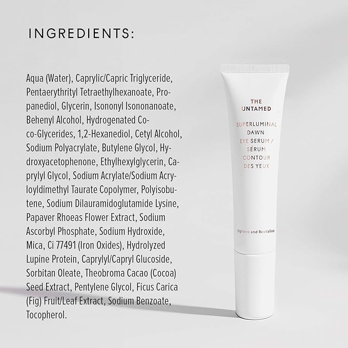 The Untamed Superluminal Dawn Eye Serum 1 fl oz – Brightening & Hydrating Skincare with Vitamin C, Poppy Flower & Cocoa Seed – Helps Refresh and Improve the Apperance of Under Eye Area
