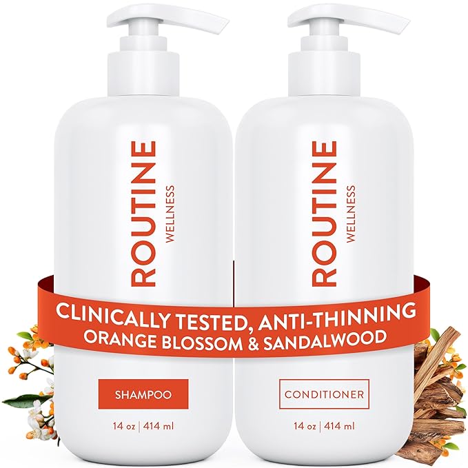 Routine Wellness Anti-Thinning Volumizing Shampoo and Conditioner Set for Thinning Hair & Hair Loss - Grow Your Confidence with Biotin & DHT Blockers - Orange Blossom & Sandalwood Set