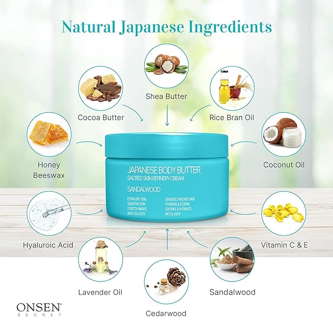 Onsen Japanese Body Butter for Women - Skin Refinery Cream Natural and Organic Shea Butter Moisturizing Clear Skin Exfoliator with Coconut Oil and Vitamin E - 8.6 fl oz / 255 ml (Sandalwood)