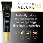 Sudden Allure Instant Face Lift Serum – Erase Under Eye Bags & Wrinkles in 60 Seconds - Firming Face & Eye Serum Cream - Instantly Tighten & Reduce Eye Bags & Crows Feet | Made in USA (10 ml, 3 Pack)