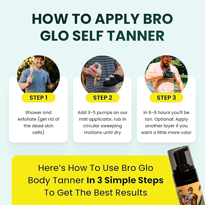 Bro Glo Self Tanner for The Boys - Quick Application Foam Mousse Easy Sunless Tan For Face and Body Oil Free Water Based Faster Skin Drying Natural Sun Kissed Bronze Color Perfect Men - 6.76 FL oz