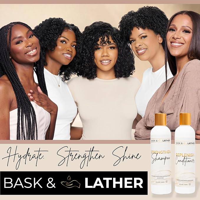 BASK & LATHER Strengthen Shampoo & Replenish Conditioner Set – Natural Hair Growth & Repair Duo, Sulfate-Free, Silicone-Free, Paraben-Free, Hydration, Elasticity & Shine, 8 oz each